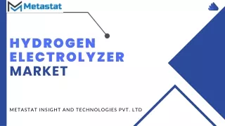 Hydrogen Electrolyzer Market Size, Share, Growth, Trends and Forecast to 2031