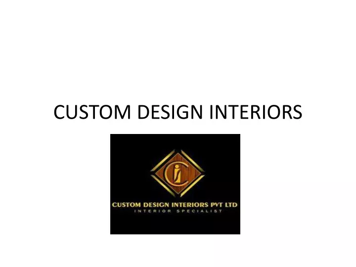 custom design interiors