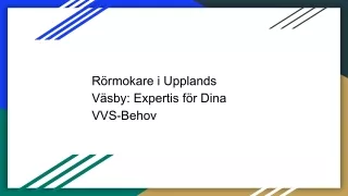 Rörmokare i Upplands Väsby: Expertis för Dina VVS-Behov
