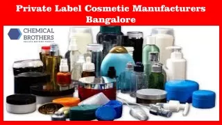 Best Private Label Cosmetic Manufacturers Bangalore