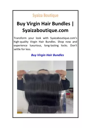 Buy Virgin Hair Bundles Syaizaboutique.com