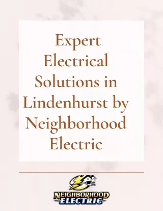 _Expert Electrical Solutions in Lindenhurst by Neighborhood Electric