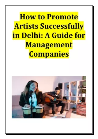 How to Promote Artists Successfully in Delhi - A Guide for Management Companies