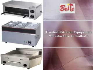 Trusted Kitchen Equipment Manufacture In Kolkata