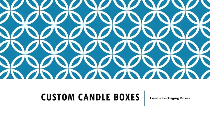 custom candle boxes