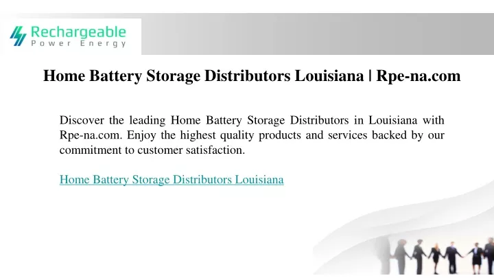 home battery storage distributors louisiana