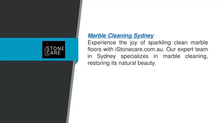 PPT - Marble Cleaning Sydney Istonecare.com.au PowerPoint Presentation ...