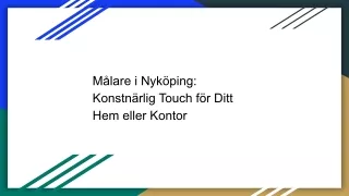 Målare i Gnesta: Skapa Skönhet i Din Lokala Miljö