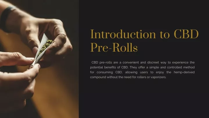 introduction to cbd pre rolls