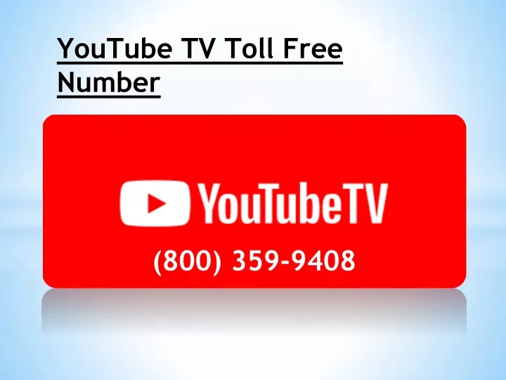 youtube tv toll free number