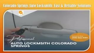 Colorado Springs Auto Locksmith Fast & Reliable Solutions