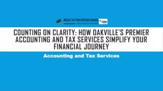 Counting on Clarity: How Oakville's Premier Accounting and Tax Services Simplify