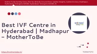 best IVF centre in hyderabad | Madhapur - MotherToBe