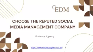 Choose the Reputed Social Media Management Company - Embrace Agency