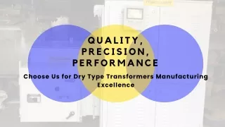 Quality, Precision, Performance: Choose Us for Dry Type Transformers