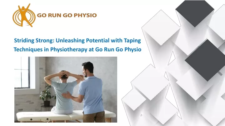 striding strong unleashing potential with taping