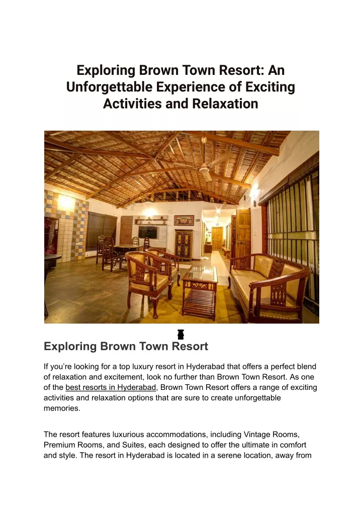 exploring brown town resort an unforgettable