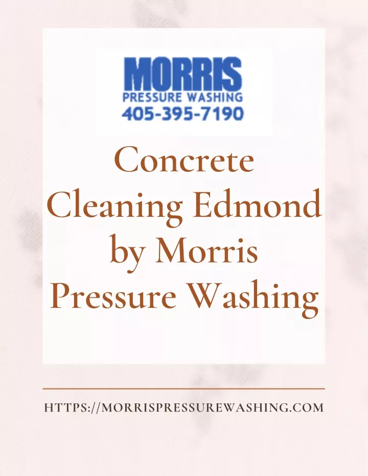 concrete cleaning edmond by morris pressure