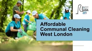 Affordable Communal Cleaning West London