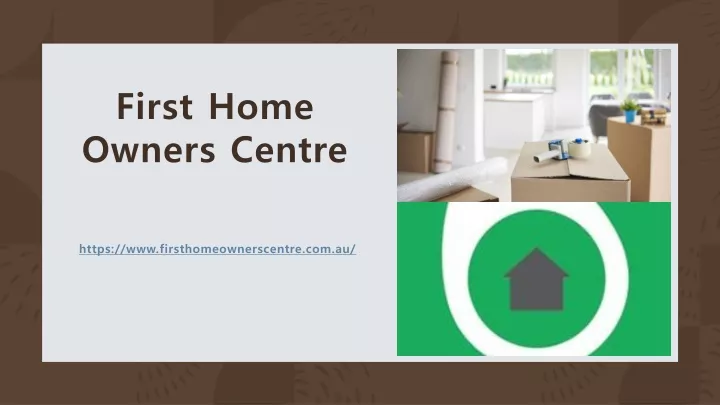 first home owners centre