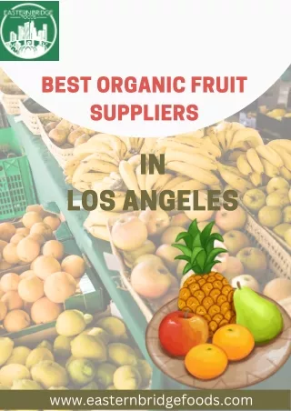 Best Organic Fruit Suppliers in Los Angeles