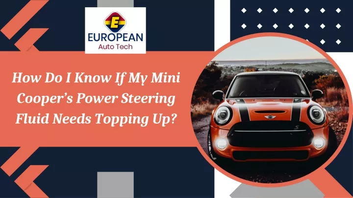 how do i know if my mini cooper s power steering