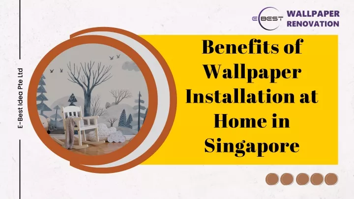 benefits of wallpaper installation at home