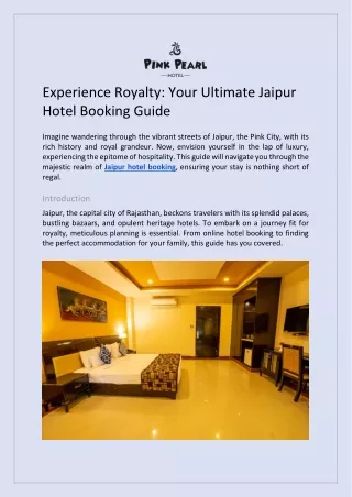 Experience Royalty: Your Ultimate Jaipur Hotel Booking Guide.