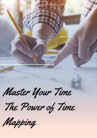 master your time the power of time mapping