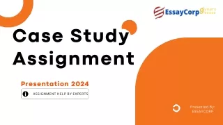 Case Study Assignment Help by our Experts