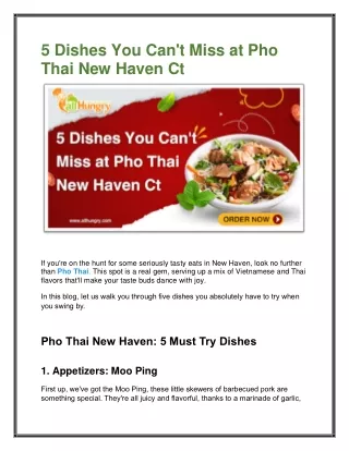 5 Dishes You Can't Miss at Pho Thai New Haven Ct - allHungry