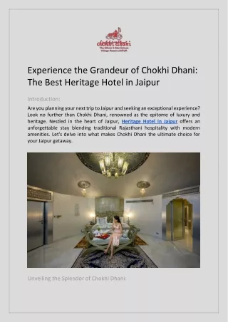 Experience the Grandeur of Chokhi Dhani The Best Heritage Hotel in Jaipur
