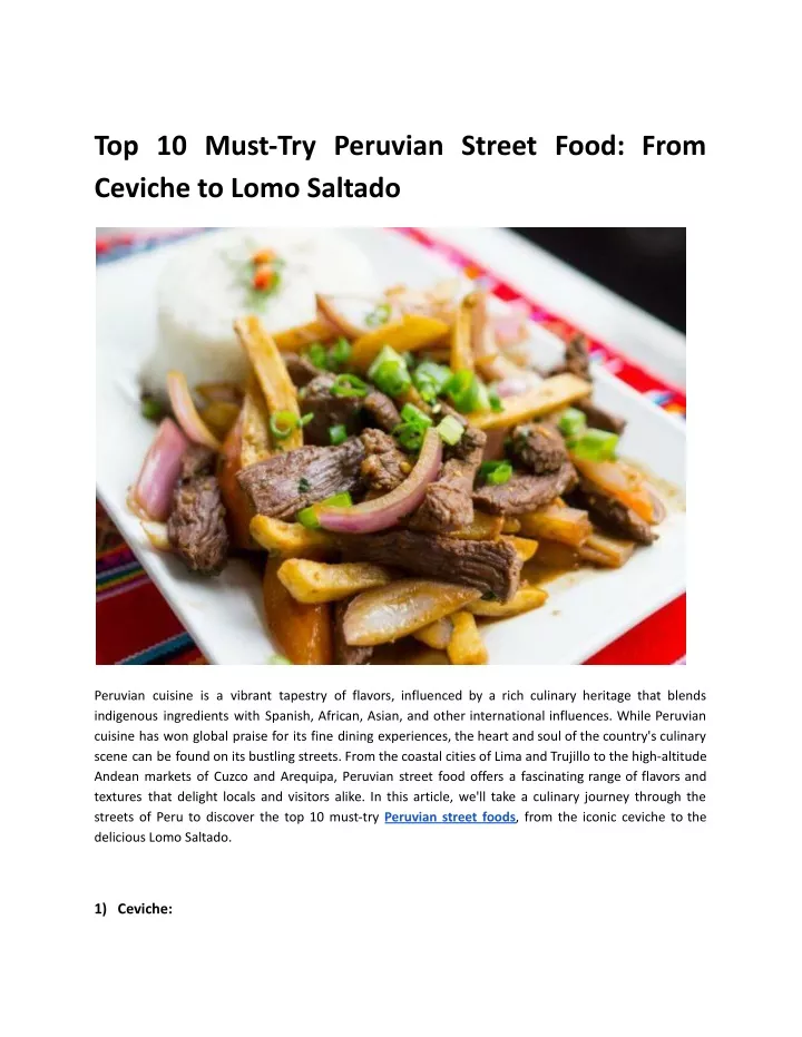 top 10 must try peruvian street food from ceviche