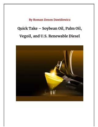 Soybean Oil, Palm Oil, Vegoil, and U.S. Renewable Diesel