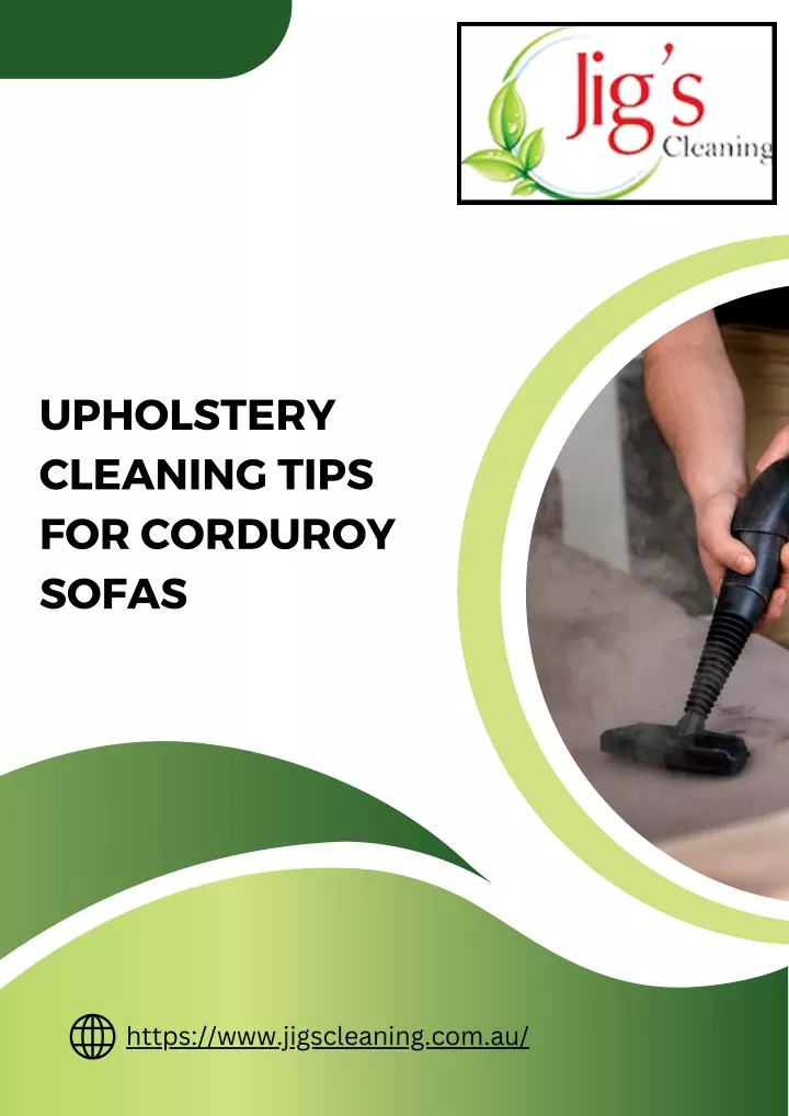 upholstery cleaning tips for corduroy sofas