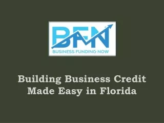 Building Business Credit Made Easy in Florida