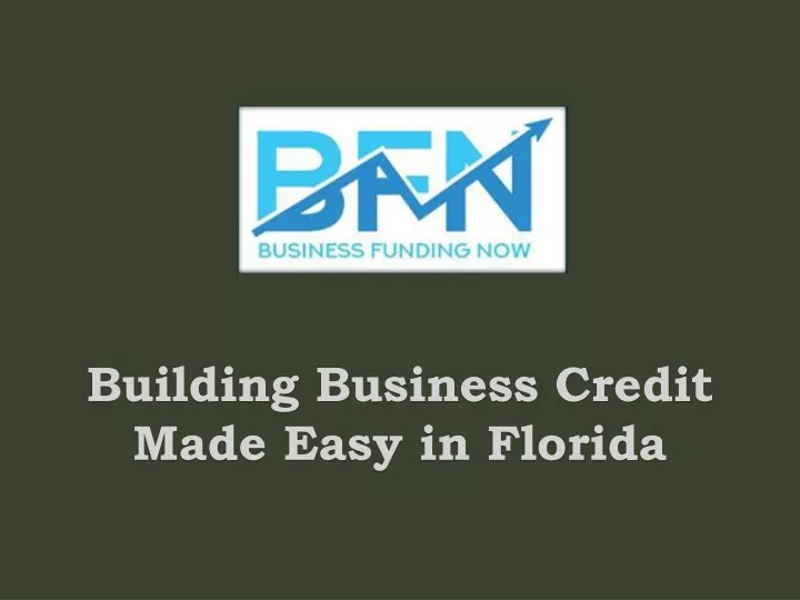 building business credit made easy in florida