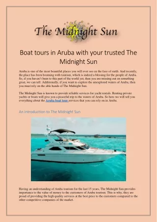 Boat tours in Aruba with your trusted The Midnight Sun