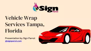 Promote Your Business With Vehicle Wraps Tampa, Fl
