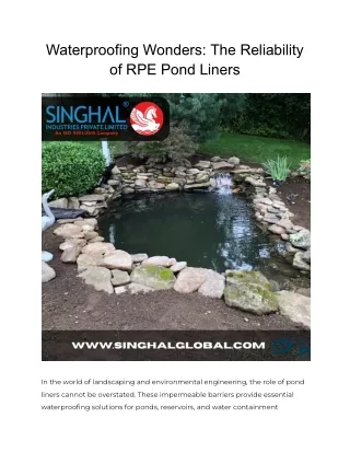 Waterproofing Wonders_ The Reliability of RPE Pond Liners (1)