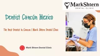 Dentist Cancún Mexico