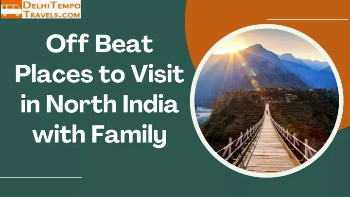 off beat places to visit in north india with