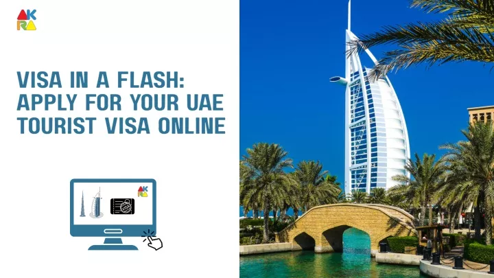 visa in a flash apply for your uae tourist visa