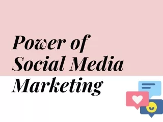 Power of Social Media Marketing