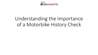 Unraveling the Legacy: A Comprehensive Motorbike History Check