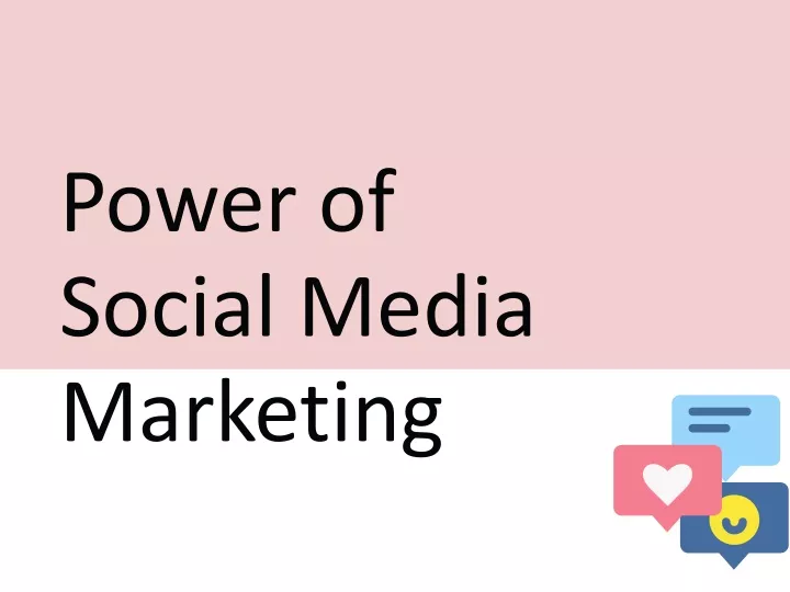 power of social media marketing