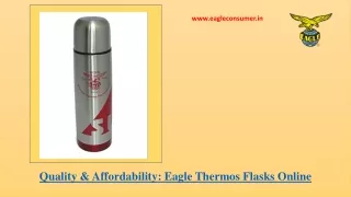 Eagle Consumer-Leading Stainless Steel Vacuum Flask Brand