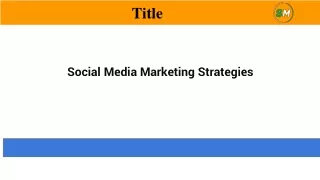 Key Social Media Marketing Tactics