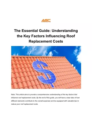The Essential Guide: Understanding the Key Factors Influencing Roof Replacement