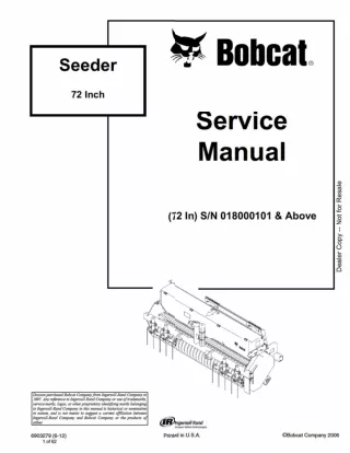 Bobcat 72 Inch Seeder Service Repair Manual Instant Download (72 In SN 018000101 And Above)